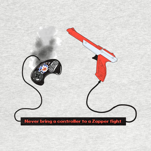 Never Bring A Controller To A Zapper Fight by TechnoRetroDads